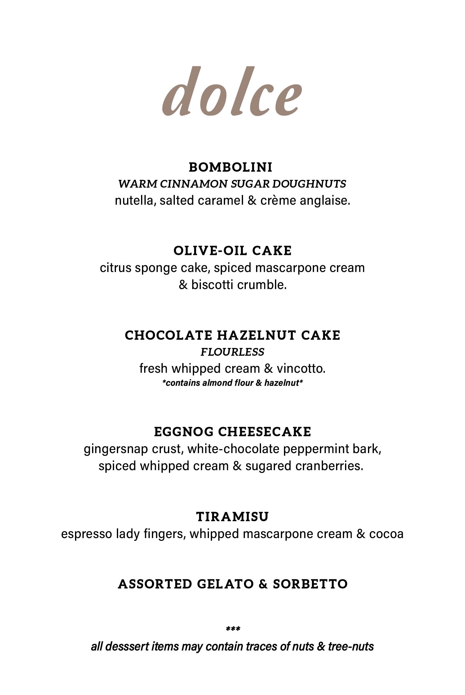 Dessert Menu La Mondina Rustic Italian Fare in Brielle, NJ